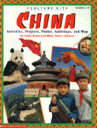 Culture Kit: China - Scher, Linda, and Johnson, Mary