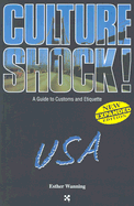 Culture Shock!: USA
