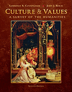 Culture & Values: A Survey of the Humanities