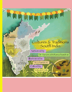 Cultures and Traditions of South India