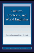 Cultures, Contexts and World Englishes
