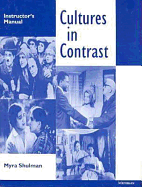Cultures in Contrast: Instructor's Manual