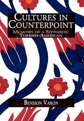 Cultures in Counterpoint - Varon, Bension