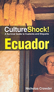 Cultureshock Ecuador