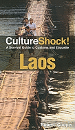 CultureShock! Laos: A Survival Guide to Customs and Etiquette