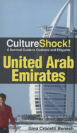CultureShock! United Arab Emirates: A Survival Guide to Customs and Etiquette