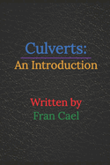 Culverts: An Introduction