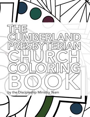 Cumberland Presbyterian Church Coloring Book - Team, Discipleship Ministry