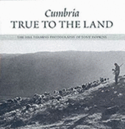 Cumbria - True to the Land