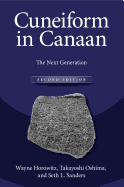 Cuneiform in Canaan: The Next Generation