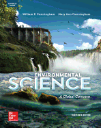 Cunningham, Environmental Science: A Global Concern (C) 2015 13e, AP Student Edition (Reinforced Binding)