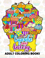 Cupcake and Bakery Adults Coloring Book