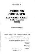 Curbing Gridlock: Peak-Period Fees to Relieve Traffic Congestion - National Research Council