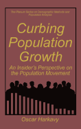 Curbing Population Growth: An Insider's Perspective on the Population Movement