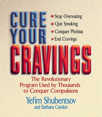 Cure Your Cravings - Shubentsov, Yefim