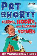 Cures, Hoors and Floating Voters