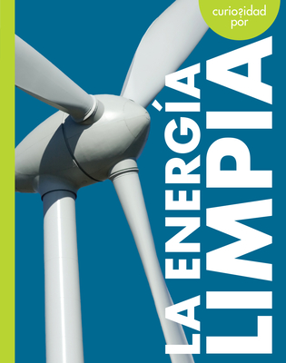 Curiosidad Por La Energa Limpia - Hansen, Amy S