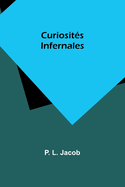 Curiosites Infernales