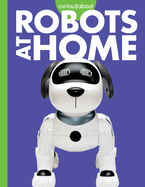 Curious about Robots at Home