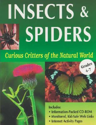 Curious Critters of the Natural World: Insects & Spiders - Ready-Ed Publications