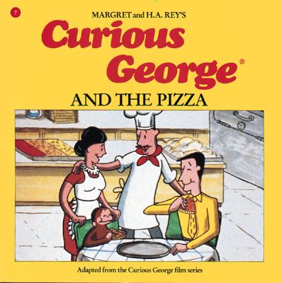 Curious George and the Pizza - Rey, H A Rey