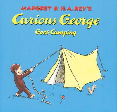 Curious George Goes Camping - Rey, Margret, and Rey, H. A.