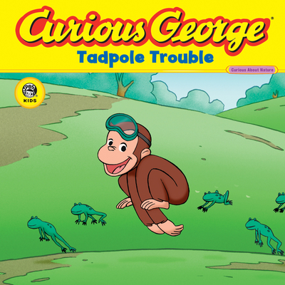 Curious George Tadpole Trouble (Cgtv 8x8) - Rey, H A
