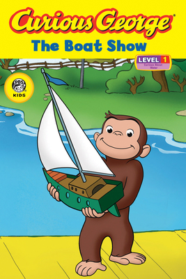 Curious George the Boat Show - Rey, H A