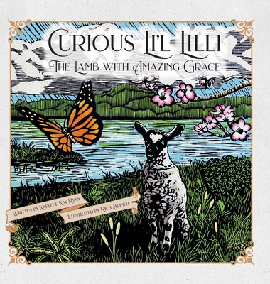 Curious Li'l Lilli: The Lamb with Amazing Grace - Ryan, Karlene Kay