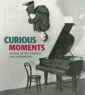 Curious Moments