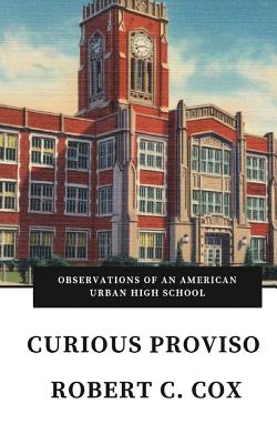 Curious Proviso - Cox, Robert C