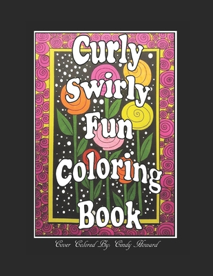 Curly, Swirly Fun Coloring Book - McDonald, Deborah L