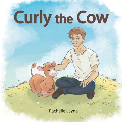 Curly the Cow - Layne, Rachelle