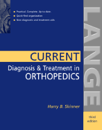 Current Diagnosis & Treatment in Orthopedics