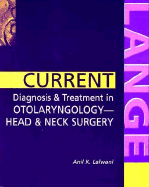 Current Diagnosis & Treatment in Otolaryngology-Head & Neck Surgery