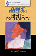 Current Directions in Health Psychology