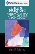 Current Directions in Personality Psychology - APS (American Psychological Society), and American Psychological Association, and Association for Psychological Science