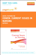 Current Issues in Nursing - Elsevier eBook on Vitalsource (Retail Access Card) - Cowen, Perle Slavik, and Moorhead, Sue, RN, PhD, Faan