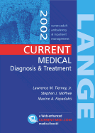 Current Medical Diagnosis and Treatment 2002