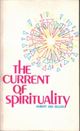 Current of Spirituality - Van Zeller, Hubert, and Van, Hubert