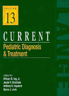 Current Pediatric Diagnosis and Treatment - Hay, William, and Haywood, Anthony, and Hayward, Anthony R