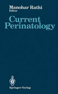 Current Perinatology: Volume 1