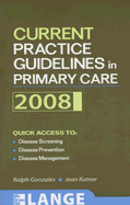 Current Practice Guidelines in Primary Care