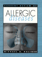 Current Review of Allergic Diseases