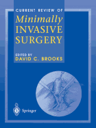 Current Review of Minimally Invasive Surgery
