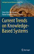 Current Trends on Knowledge-Based Systems