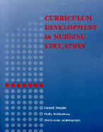 Curriculum Development in Nursing Education
