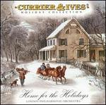 Currier & Ives: Home for the Holidays