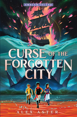 Curse of the Forgotten City - Aster, Alex