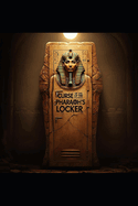 Curse of the Pharaoh's Locker